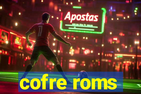 cofre roms